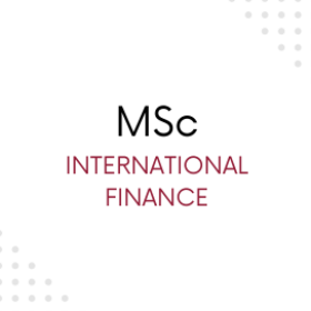 MSc International Finance